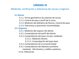 UNIDAD III Medición, verificación y tolerancia de roscas y engrane