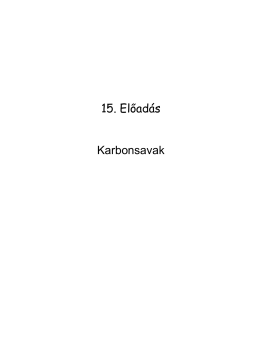 24. Karbonsavak - ELTE Szerves Kémiai Tanszék
