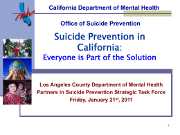 LA County Suicide Prevention Task Force OSP Presentation 1-21-11