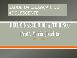 RECÉM-NASCIDO DE ALTO RISCO