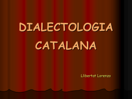 dialectologia catalana - UPV Universitat Politècnica de València