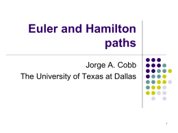 Euler and Hamilton paths - The University of Texas at Dallas