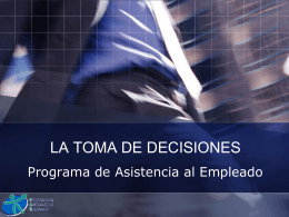 la toma de decisiones - Asistencia Empresarial Mexicana