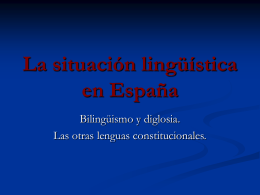 La situación lingüística en España