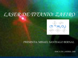Láser de Titanio:Zafiro