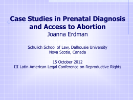 Case Studies in Prenatal Diagnosis and Access to Abortion