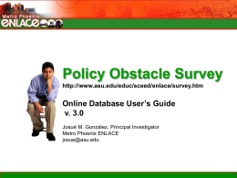 Policy Obstacle User`s Guide