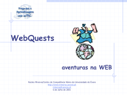 WebQuests - Núcleo Minerva da Universidade de Évora