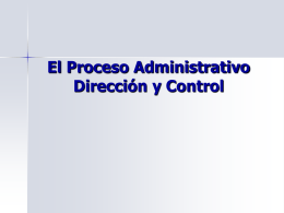 El Proceso Administrativo Direccion y Control