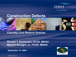Construction Defects - Casualty Actuarial Society