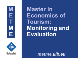 pps - Master in Economics of Tourism: Monitoring and Evaluation