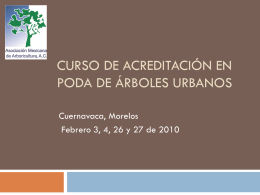 Curso Poda en Cuernavaca - Asociación Mexicana de Arboricultura