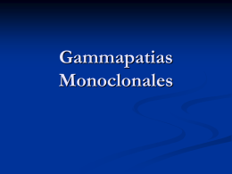 Gammapatias Monoclonales