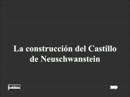 construcción del Castillo de Neuschwanstein