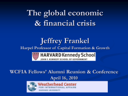The Global Economic and Financial Crisis