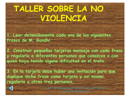 TALLER SOBRE LA NO VIOLENCIA 1. Leer