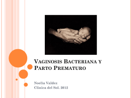 Vaginosis Bacteriana y Parto Prematuro
