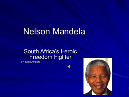 My PowerPoint Presentation on Nelson Mandela