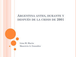 Argentina antes, durante y después de la crisis de 2001