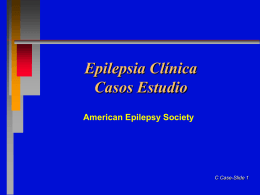 Case Slides - American Epilepsy Society