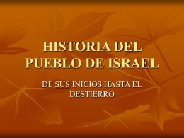 HISTORIA DEL PUEBLO DE ISRAEL