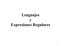 Lenguajes y Expresiones Regulares