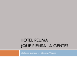 Hotel Reuma ¿que piensa la gente?