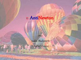 The AntiNewton