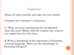 VÁMONOS - Bienvenidos a la clase de Español de la Señora Lugo!