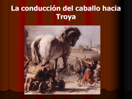 La conducción del caballo hacia Troya