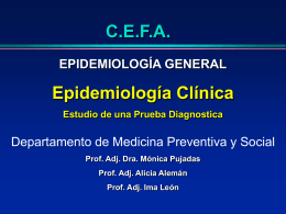Epidemiología Clínica. Pruebas diagnósticas 2007