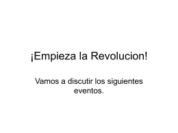Empieza la Revolucion!