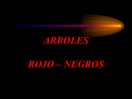 Arboles Rojo-Negros(Version de Lagrimita y mi Muchacho)