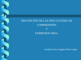 Prevención expresión/compresión oral