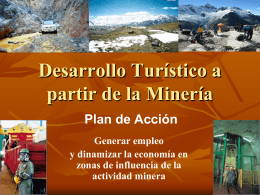 Desarrollo Turístico a partir de la Minería