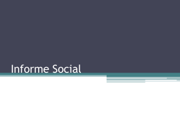Informe Social ULAd - Trabajo Social UDLA