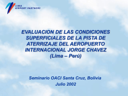 Trabajos de Rehabilitación de la Pista de Aterrizaje – 1998.