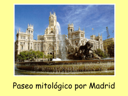 Paseo mitológico por Madrid