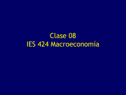 Macroeconomía clase 08