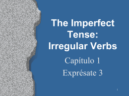 The Imperfect Tense