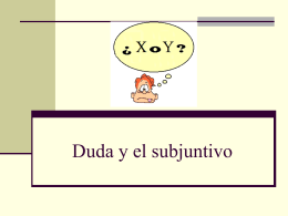 Duda y el subjuntivo