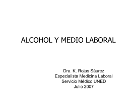 ALCOHOL Y MEDIO LABORAL