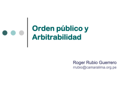 Roger Rubio Guerrero: “Relación entre orden público nacional
