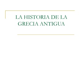 LA HISTORIA DE LA GRECIA ANTIGUA
