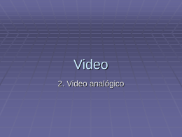 2. Video analogico