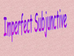 imperfect subjunctive