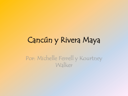 Cancun y Rivera Maya