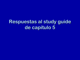 Respuestas al study guide de capítulo 5