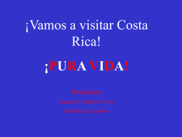 Vamos a visitar Costa Rica