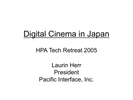 Digital Cinema in Japan, Laurin Herr